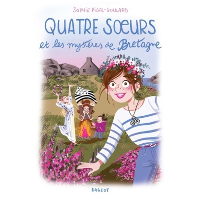 Quatre soeurs et les mystères de Bretagne