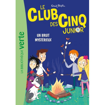 Le Club des Cinq Junior - Tome 14, Un bruit mystérieux