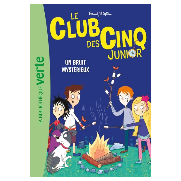 Le Club des Cinq Junior - Tome 14, Un bruit mystérieux