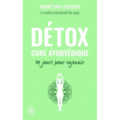 Détox - Cure ayurvédique
