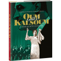 Oum Kalsoum - L'Arme secrète de Nasser