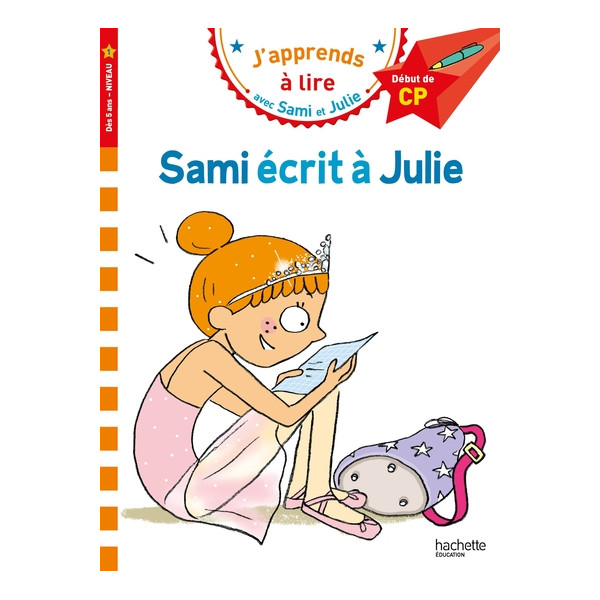 J'apprends à lire avec Sami et Julie - Sami écrit à Julie