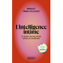 L'Intelligence intime - Libérez votre désir et inventez votre sexualité