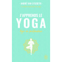 J'apprends le yoga