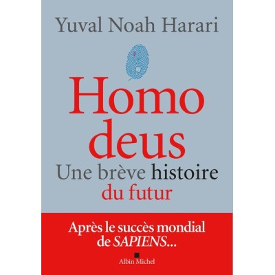 Homo deus - Une brève histoire du futur