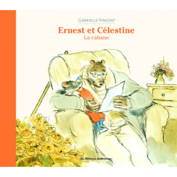 Ernest et Célestine  - La...