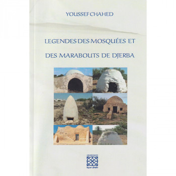 Légendes des mosquées et...