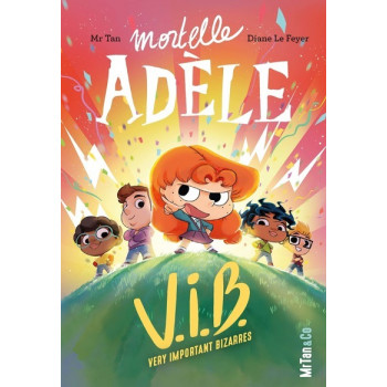 Mortelle Adèle Tome 4