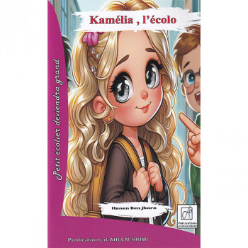 Kamélia,l'écolo