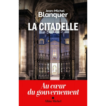 La Citadelle - Au coeur du...