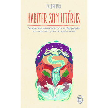 Habiter son utérus -...