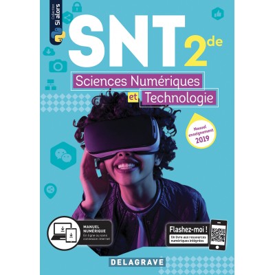 Sciences numériques et Technologie (SNT) 2de (2019) - Manuel élève