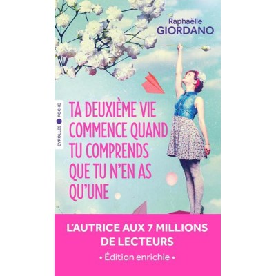 Ta deuxième vie commence quand tu comprends que tu n'en as qu'une