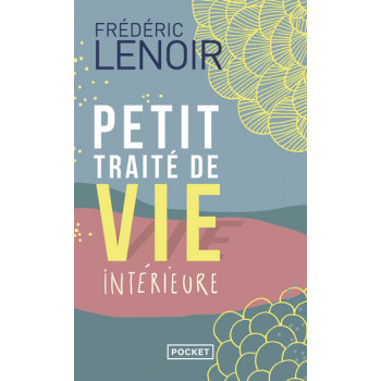 Petit traité de vie intérieure