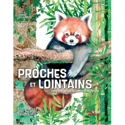 PROCHES ET LOINTAINS - NOS COUSINS LES MAMMIFÈRES