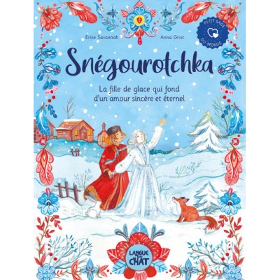 Snégourotchka, la fille de glace qui fond d'un amour sincère et éternel