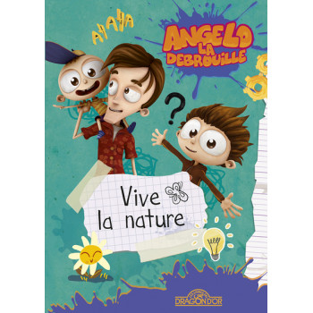 Angelo la Débrouille - Vive...