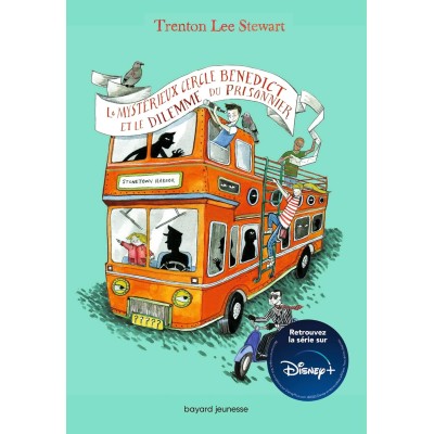 Le mystérieux cercle Bénédict, Tome 03