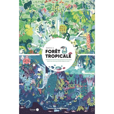 Dans la forêt tropicale (coll. jour et nuit)
