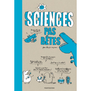 Sciences pas bêtes pour les...