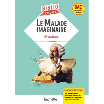 Le Malade imaginaire - Bac...