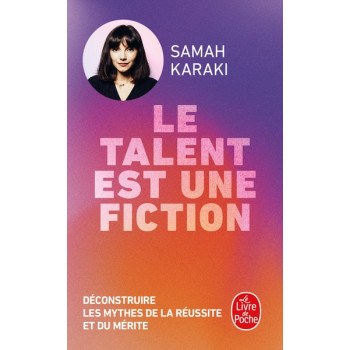 Le talent est une fiction -...