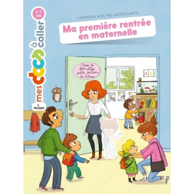 Ma première rentrée en maternelle