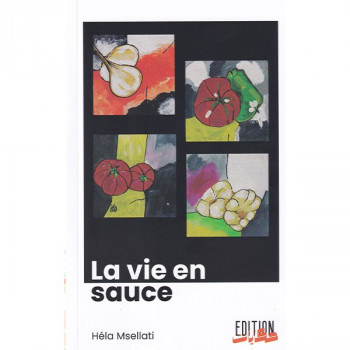 La vie en sauce