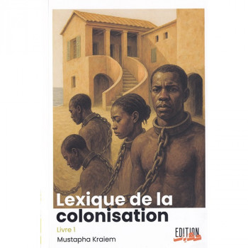 Lexique de la colonisation...
