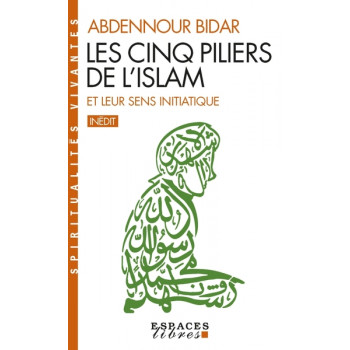 Les cinq piliers de l'Islam...