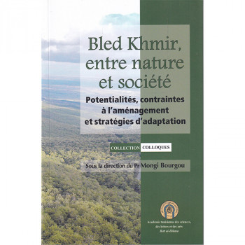 Bled Khemir entre nature et...