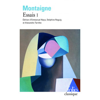 Essais. Tome 1