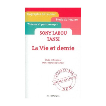 LA VIE ET DEMIE. SONY LABOU...