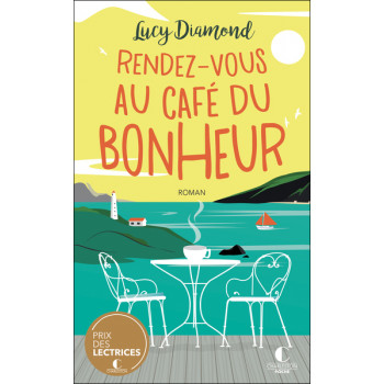 Rendez-vous au café du bonheur