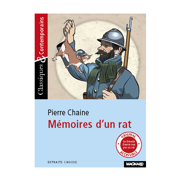 Mémoires d'un rat. Suivi des Commentaires de Ferdinand, ancien rat des tranchées