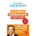 Le meilleur médicament, c'est vous !