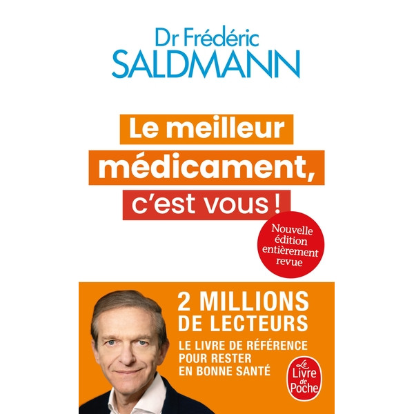 Le meilleur médicament, c'est vous !