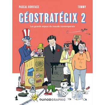 Géostratégix. Tome 2, Les grands enjeux du monde contemporain