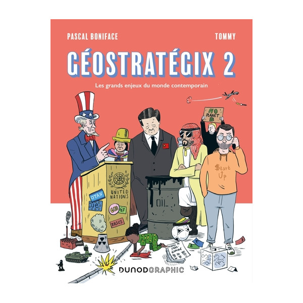 Géostratégix. Tome 2, Les grands enjeux du monde contemporain