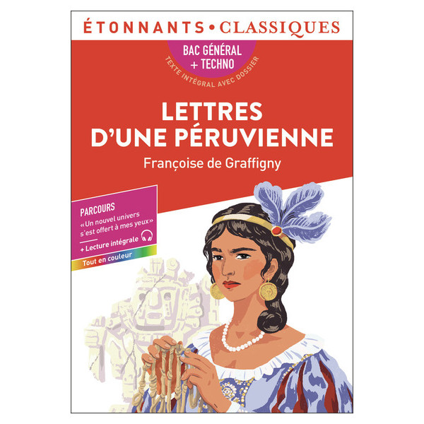 Lettres d'une Péruvienne Bac général + Techno
Edition 2026