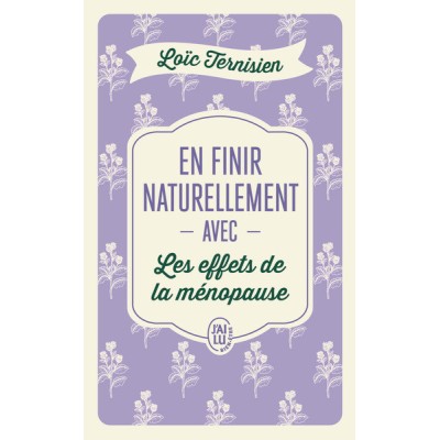 En finir naturellement avec les effets de la ménopause