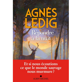 Répondre à la nuit