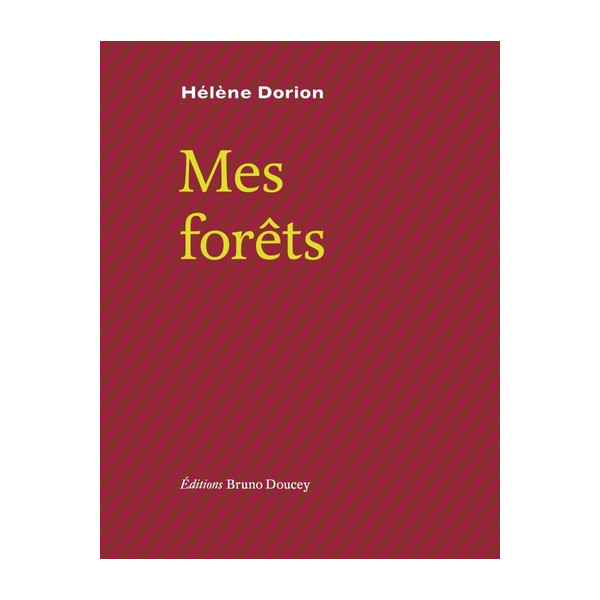 Mes forêts