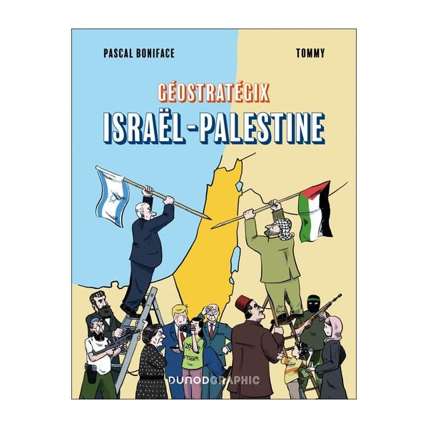 Géostratégix. Israël - Palestine