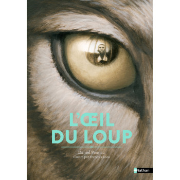 L'oeil du loup