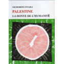 Palestine la honte de l'humanité