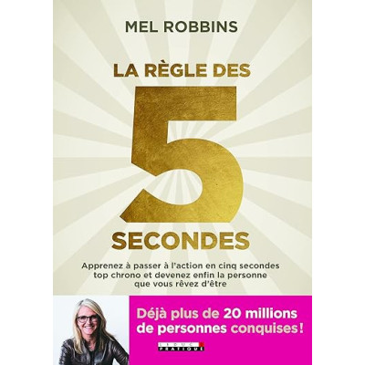 La règle des 5 secondes
