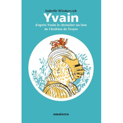 Yvain le chevalier au lion