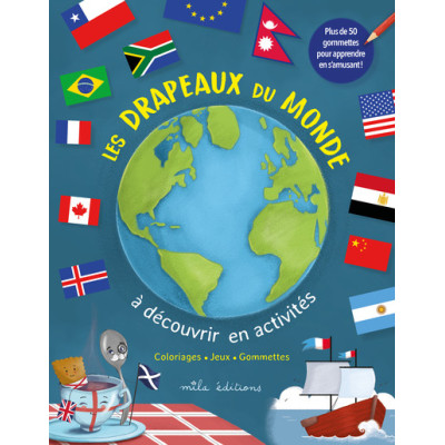 Les drapeaux du monde à découvrir en activités