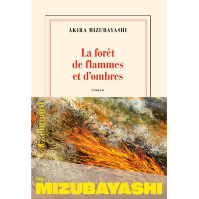 La forêt de flammes et d'ombres